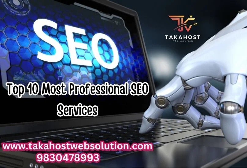 Top 10 Most Professional SEO Services to Boost Your Online